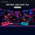 Copertina Retro Arcade ’80 - Kit festa a tema